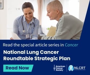 National Lung Cancer Roundtable Special Series